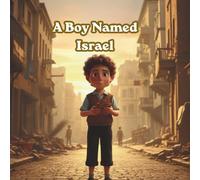 A Boy Named Israel (1SeniorEnterprise Series)
