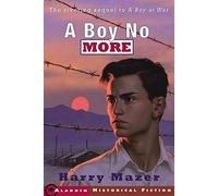 A Boy No More (Aladdin Historical Fiction)