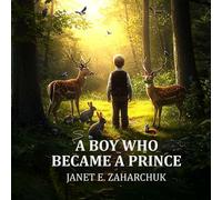 A Boy Who Became a Prince