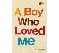 A Boy Who Loved Me