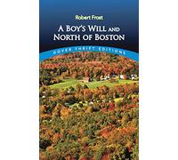 A Boy's Will / North of Boston (Dover Thrift S.)