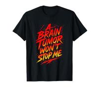 A Brain Tumor Won't Stop Me - Awareness Warrior T-Shirt