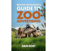 A Brand Manager's Guide to Zoo Advertising