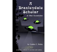 A Braxleydale Scholar and Other Eccentricities (Ifscapes)