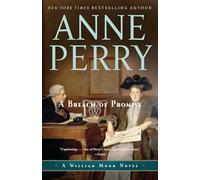 A Breach of Promise: A William Monk Novel: 9