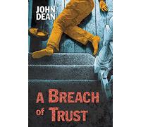 A Breach of Trust