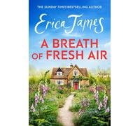 A Breath of Fresh Air : The heartwarming novel of starting over and finding a new life