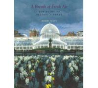 A Breath of Fresh Air: The Story of Belfast's Parks