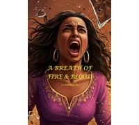 A Breath of Smoke & Blood