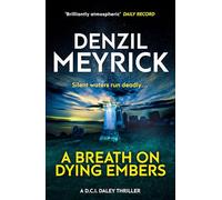 A Breath on Dying Embers – A DCI Daley Thriller – Polygon