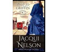 A Bride for Griffin: A Llewellyn Brothers Western Historical Romance: 3 (Songbird Junction)