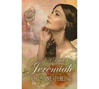 A Bride for Jeremiah: 1 (The Proxy Brides)