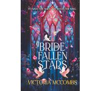 A Bride of Fallen Stars (Broken Constellations)