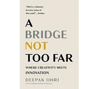 A Bridge Not Too Far: Where Creativity Meets Innovation