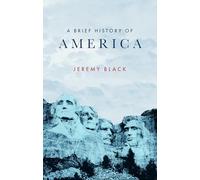 A Brief History of America