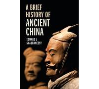 A Brief History of Ancient China