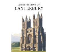 A Brief History of Canterbury