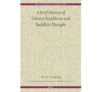 A Brief History of Chinese Buddhism and Buddhist Thought: 18 (Brill's Humanities in China Library)