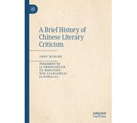A Brief History of Chinese Literary Criticism