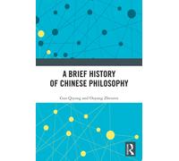 A Brief History of Chinese Philosophy