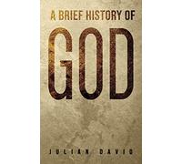 A Brief History of God