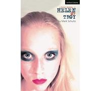 A Brief History of Helen of Troy (Modern Plays)