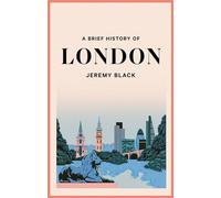 A Brief History of London