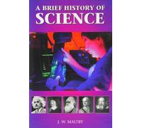 A Brief History of Science for the Citizen