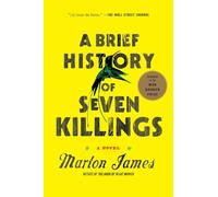 A Brief History of Seven Killings (Booker Prize Winner): A Novel