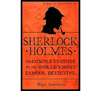 A Brief History of Sherlock Holmes