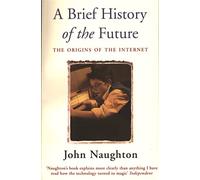 A Brief History of the Future