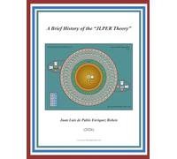 A Brief History of the "JLPER Theory"
