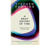 A Brief History Of Time: From Big Bang To Black Holes. Hawking 9780857501004
