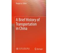 A Brief History of Transportation in China