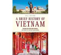 A Brief History of Vietnam, Bill Hayton, Paperbac