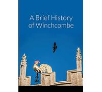 A Brief History of Winchcombe