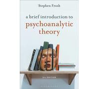 A Brief Introduction to Psychoanalytic Theory