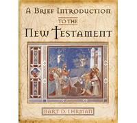 A Brief Introduction to the New Testament