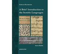 A Brief Introduction to the Semitic Languages: 19 (Gorgias Handbooks)