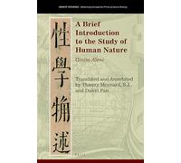 A Brief Introduction to the Study of Human Nature: Giulio Aleni: 29 (Jesuit Studies)