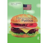 A Brief Introduction to US Politics