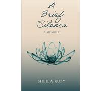 A Brief Silence