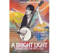A Bright Light - Karen and The Process