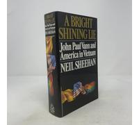 A Bright Shining Lie: John Paul Vann and America in Vietnam