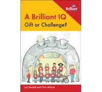 A Brilliant IQ: Gift or Challenge?