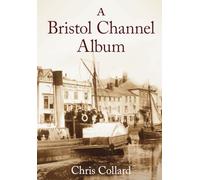 A Bristol Channel Album