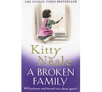 [A Broken Family] [By: Neale, Kitty] [December, 2012]