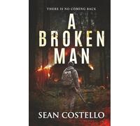 A Broken Man