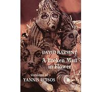 A Broken Man in Flower