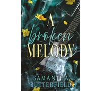 A Broken Melody (The Melodiverse)